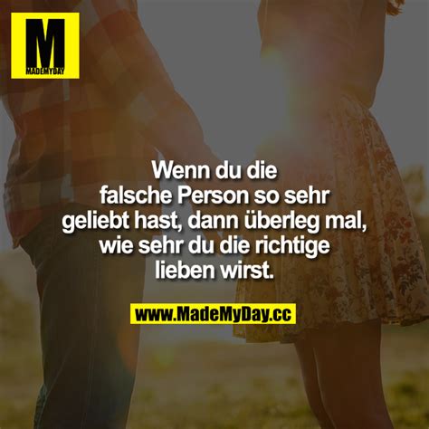 Wenn Du Die Falsche Person Made My Day