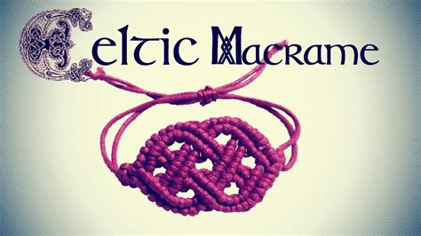 How To Make A Celtic Style Macrame Bracelet Step By Step Tutorial By