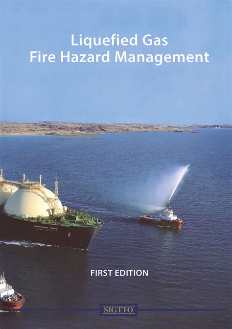 Liquefied Gas Fire Hazard Management - Witherbys