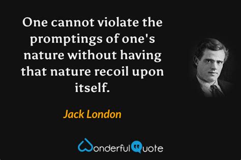 Jack London Quotes Wonderfulquote