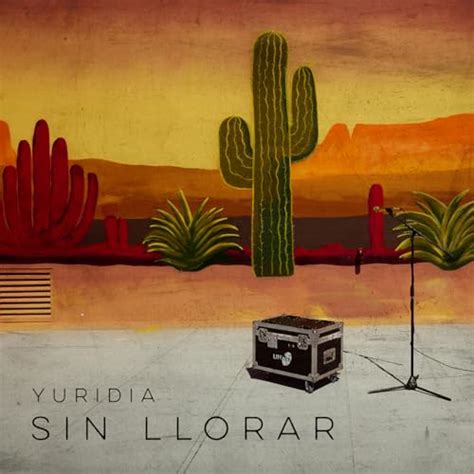 Reproducir Sin Llorar De Yuridia En Amazon Music