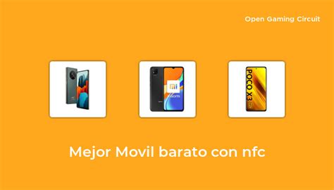 Mejor Movil Barato Con Nfc En Seg N Expertos De Open