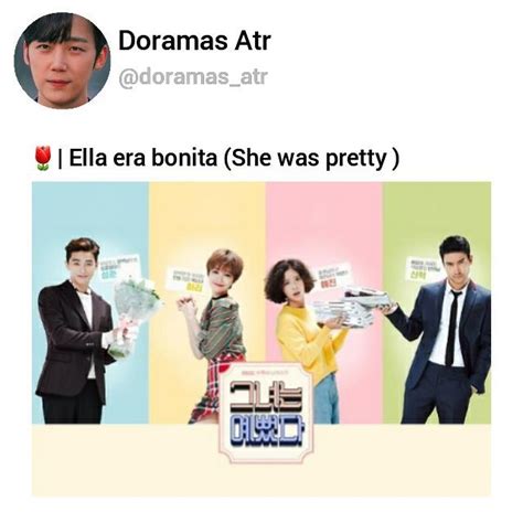 Ella Era Bonita Kdrama Bonita Kdrama Movies