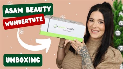 Lohnt Sie Sich Asam Beauty Wundert Te Dezember Unboxing Youtube