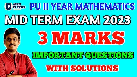 PU II YEAR MATHS 3 MARKS IMPORTANT QUESTIONS FOR MIDTERM EXAM 2023