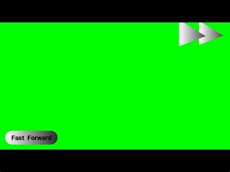 Fast Forward Green Screen No Copyright Youtube