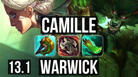 CAMILLE Vs WARWICK TOP 11 0 1 Legendary 400 Games KR