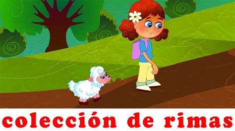 Mary Tenia Un Corderito Mejor Colecci N Canciones Infantiles Youtube