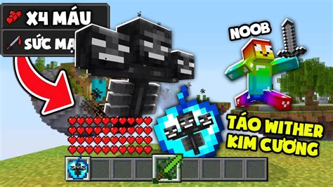 Khangg Hack Bedwars TÁo Kim CƯƠng Wither SiÊu SỨc MẠnh Troll Noob Team BẰng Wither Trong