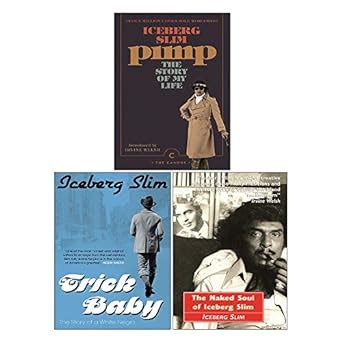 Iceberg Slim Trick Baby Naked Soul And Pimp Books Collection Set