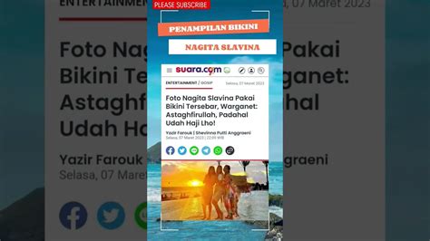 Penampilan Bikini Nagita Slavina Shorts Beritaartis Beritaterkini