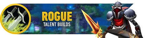 WoW Classic Rogue Talent Build Guide (Best Builds for Leveling, Raiding ...