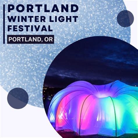 Portland Winter Light Festival 2024 | Eventlas