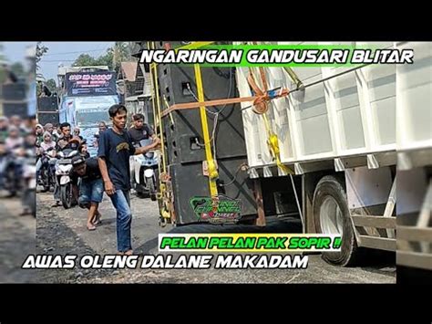 Iring Iringan Menuju Lap Bintang Gandusari Blitar Lewat Jalur Makadam