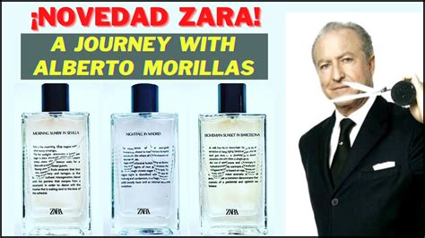 Perfumes Zara A Journey With Alberto Morillas Sevilla Madrid Y