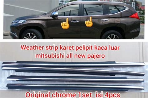 Jual Weather Strip Karet Pelipit List Kaca Pintu Luar Mitsubishi All