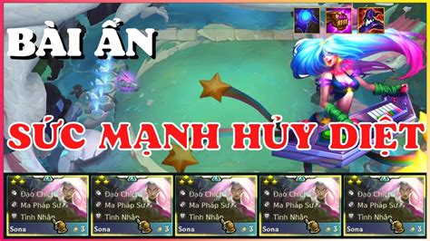 Sona⭐⭐⭐bÀi Ẩn SiÊu KhỎe CỦa PhÁp SƯ Trung Hoa Carry Đtcl MÙa 8 Tft