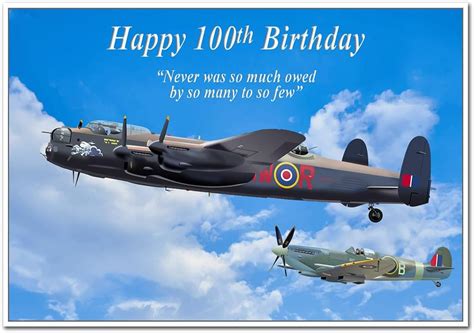 100th Birthday Card For Him Ww2 Spitfire And Lancaster Airplane