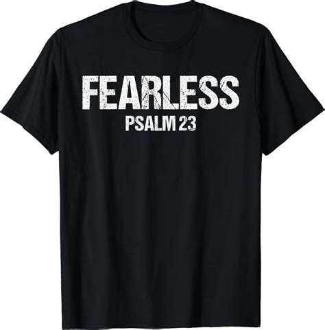 Fearless Psalm 23 Bible Scripture Verse Christian T T Shirt