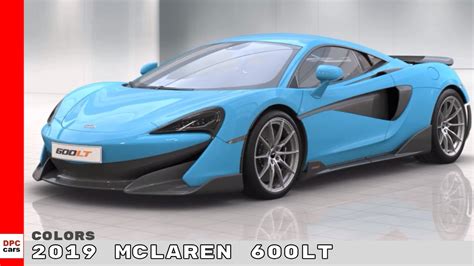 2019 McLaren 600LT Colors - YouTube