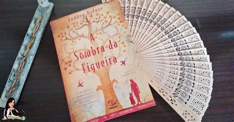 A Arte de Ler Resenhas e Citações À Sombra da Figueira Vaddey Ratner