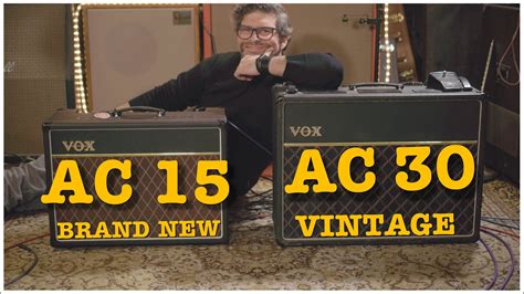 Vox Vintage AC30 Vs New AC15 Doctor Guitar EP281 YouTube