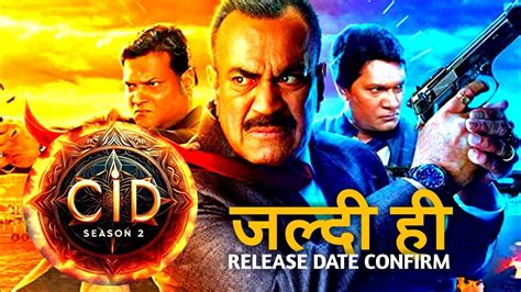 CID Season 2 Coming Soon Release Date New Star Cast Confirmed SA