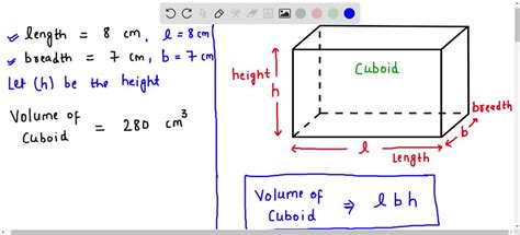 Solved The Volume Of A Cuboid Is Cm If The Length And Breadth Of