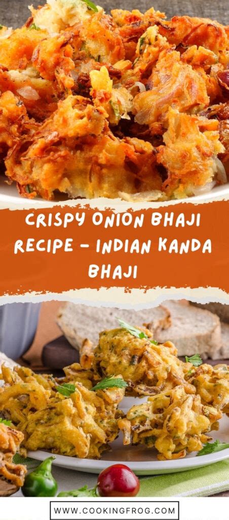 Crispy Onion Bhaji Recipe Indian Kanda Bhaji Cooking Frog