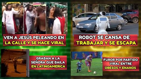 VEN A JESUS PELEANDO EN LA CALLE Y SE HACE VIRAL ROBOT SE CANSA DE