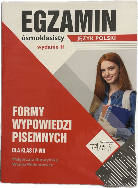 Egzamin 8 klasisty ósmoklasisty język polski formy wypowiedzi pisemnych