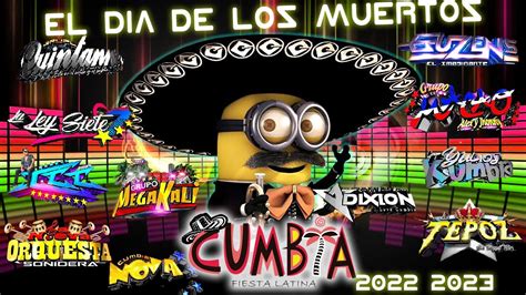 CUMBIAS SONIDERAS 2022 MIX EL DÍA DE LOS MUERTOS LO MÁS CHINGON TEMA