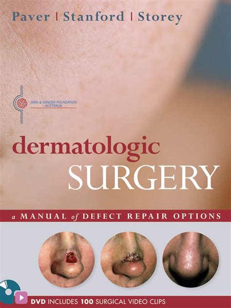 Dermatologic Surgery A Manual Of Defect Repair Options 9780070285392