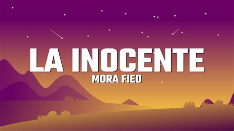 Mora Feid La Inocente Letra Lyrics Youtube Music