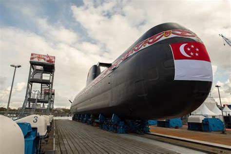 Singapore Launches Fourth Invincible Class Submarine Inimitable Asian Defence Journal