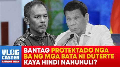 Duterte Inaming Nakakausap Si Bantag Ito Ba Ang Dahilan Kaya Malakas