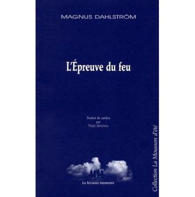 L Preuve Du Feu Broch Magnus Dahlstr M Achat Livre Fnac