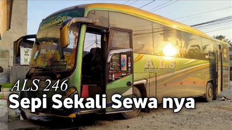 Sepi Sekali Sewa Nya ALS 246 Hanya Tersisa Beberapa Sewa Saja Menuju