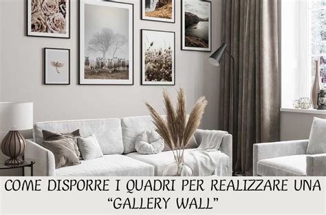 Disporre I Quadri Per Realizzare Una Gallery Wall Rosa Strano