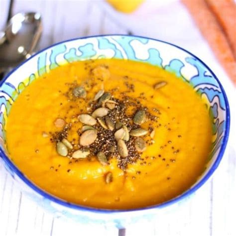 Curried Carrot Soup With Toasted Seeds Garden In The Kitchen