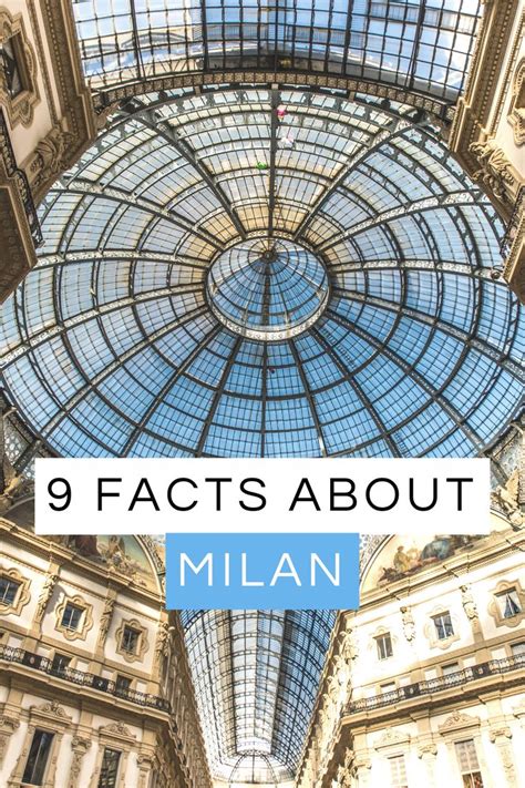 Interesting And Fun Facts About Milan Italy Travel And Eat In