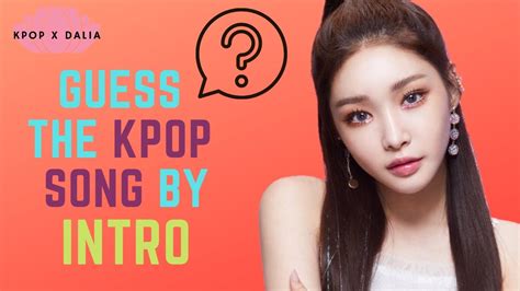 GUESS THE KPOP SONG BY THE INTRO 2 KPOP GAME YouTube