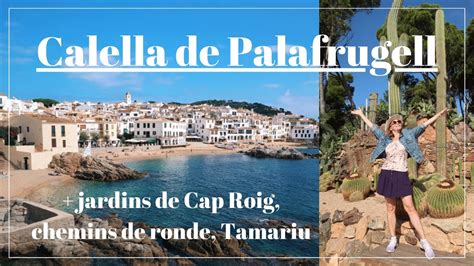 Sur La Costa Bravajardins De Cap Roig Calella De Palafrugell