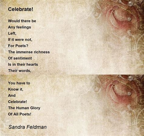 Celebrate Celebrate Poem By Sandra Feldman