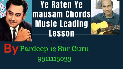 Ye Raten Ye Mausam Chords,Music Piece Lesson - YouTube Music