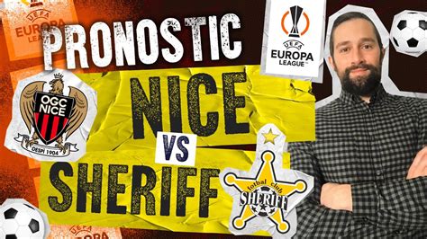 Pronostic Nice Sheriff Tiraspol Europa Conférence League YouTube