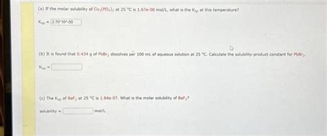 Solved A If The Molar Solubility Of Cu3 PO4 2 At 25C Is Chegg