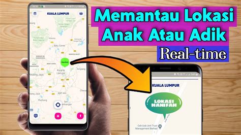 Cara Mengetahui Lokasi Anak Kita Menggunakan Hp Secara Real Time Youtube