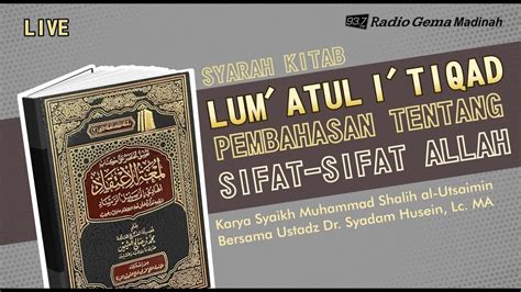 KITAB LUM ATUL I TIQOD Ustadz Dr Syadam Husein Al Katiri Lc MA YouTube