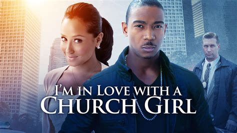 I'm in Love With a Church Girl